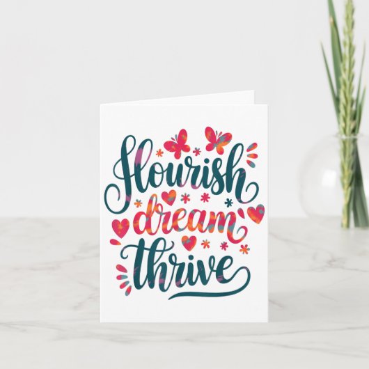 Flourish Dream Thrive Motivational  Kaart (Voorkant)