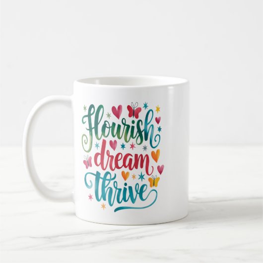 Flourish Dream Thrive Motivational  Koffiemok (Links)