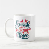 Flourish Dream Thrive Motivational  Koffiemok (Links)