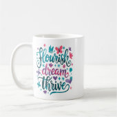 Flourish Dream Thrive Motivational Koffiemok (Links)