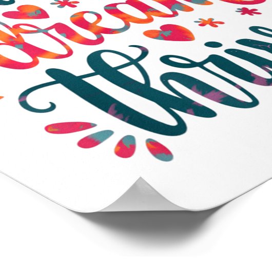 Flourish Dream Thrive Motivational  Poster (Hoek)