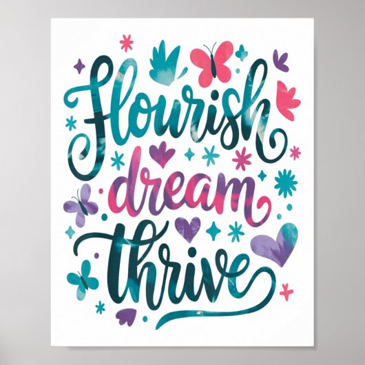 Flourish Dream Thrive Motivational Poster (Voorkant)