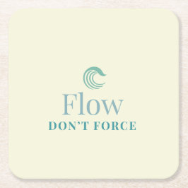 Flow Don’t Force Minimal Motivational Coaster Kartonnen Onderzetters