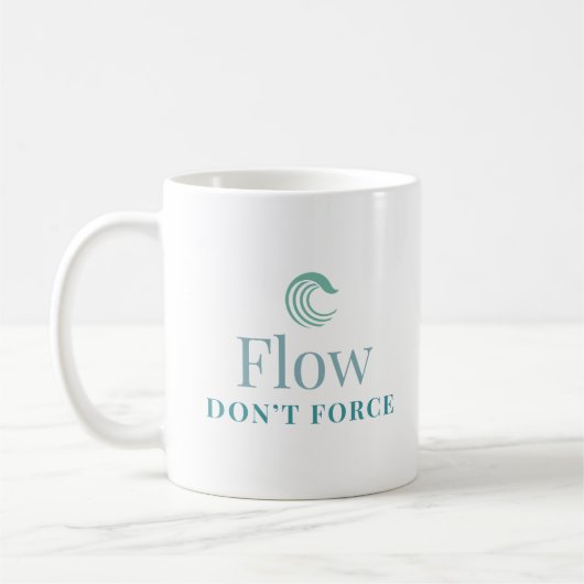 Flow, niet forceren Minimaal Motiverende Mok (Links)