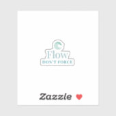 Flow, niet forceren Minimale Motiverende Sticker (Vel)
