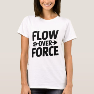 Flow Over Force Yin Yang Yoga Lance Kleding _1  T-shirt