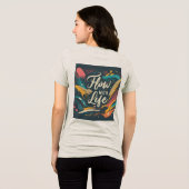 Flow with Life T-shirt voor dames (Achterkant volledig)