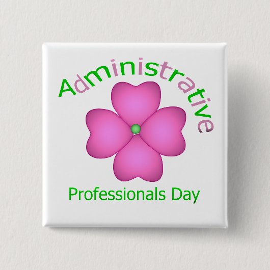 Flower Art Administrative Professionals Day Vierkante Button 5,1 Cm (Voorkant)