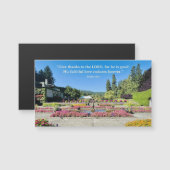 Flower Gardens Give Thanks Inspiring Quote Magnet (Voorkant / Achterkant)
