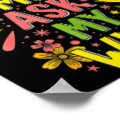 Flower Let Me Ask My Wife She Said  Poster (Hoek)