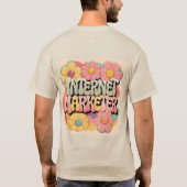 Flower Power Internet Marketeer T-shirt (Achterkant)