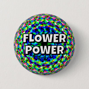 FLOWER POWER (je kunt de woorden veranderen) Ronde Button 5,7 Cm