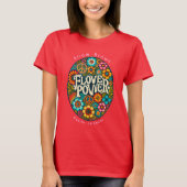 Flower Power Retro  60's Custom T-shirt (Voorkant)