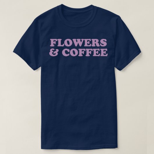 Flowers amp Coffee Flowers en Coffee Florist Bari T-shirt (Design voorkant)