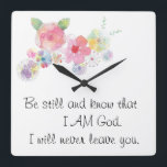 Flowers & Verses Faith Wall clock Vierkante Klok<br><div class="desc">Inspirational reminder of HIS promises. 
Beautiful and thoughtful gift for any woman of faith!</div>