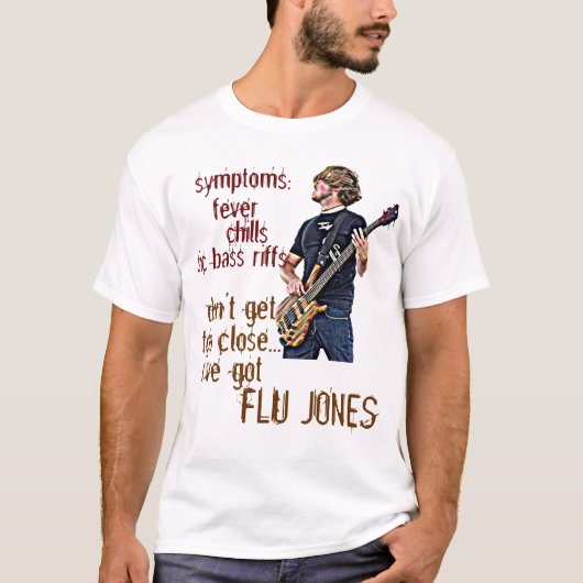 Flu Jones T-shirt (Voorkant)