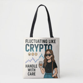 Fluctuerend als crypto - Grappig Mood Swing Girl Tote Bag