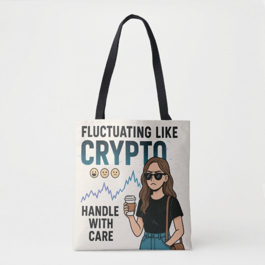 Fluctuerend als crypto - Grappig Mood Swing Girl Tote Bag (Voorkant)