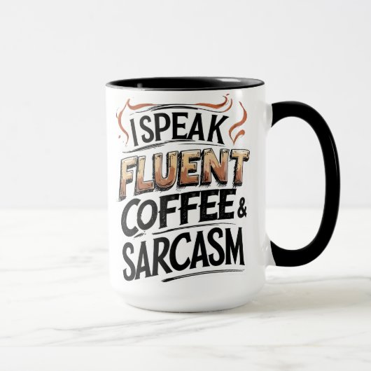 Fluent Coffee & Sarcasm – Mok voor grappige koffie (Rechts)