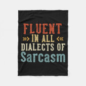 Fluent In All Dialects Of Sarcasm Retro Style  Fleece Deken (Voorkant)