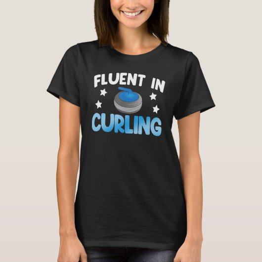 Fluent In Curling Women World's Greatest Curling T-shirt (Voorkant)