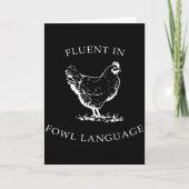 Fluent In Fowl Language Funny Chicken Lovers Fathe Kaart (Voorkant)