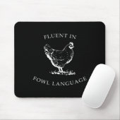 Fluent In Fowl Language Funny Chicken Lovers Fathe Muismat (Met muis)