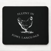 Fluent In Fowl Language Funny Chicken Lovers Fathe Muismat (Voorkant)