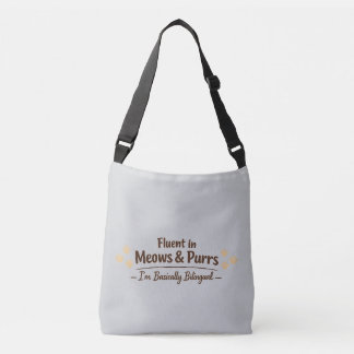 Fluent in Meows & Purrs Funny Cat Lover Gift Crossbody Tas