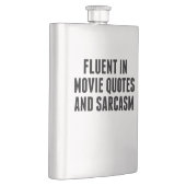 Fluent in Movie Quottes en Sarcasm Heupfles (Rechts)