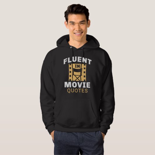 Fluent in Movie Quottes Hoodie (Voorkant volledig)