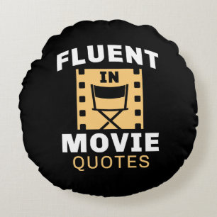 Fluent in Movie Quottes Rond Kussen