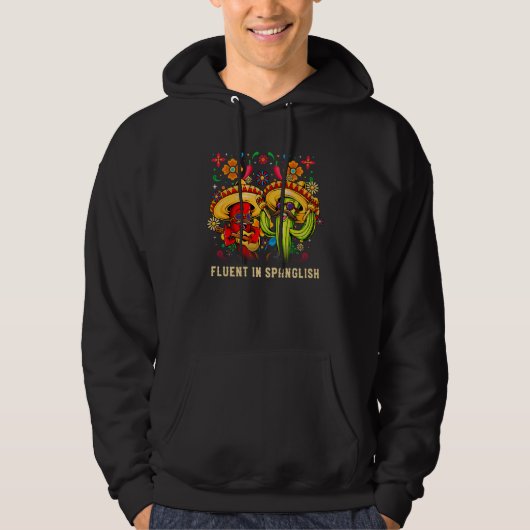 Fluent in Spanglish Mexican Humor Mexico Patriotic Hoodie (Voorkant)