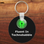 Fluent in Technobabble Sleutelhanger (Voorkant)