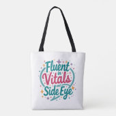 Fluent in Vitals en Side Eye Witte Tote Tas (Achterkant)