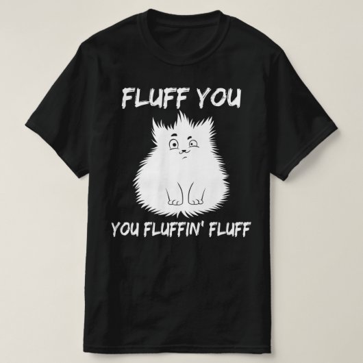 fluff je fluffel t-shirt (Design voorkant)
