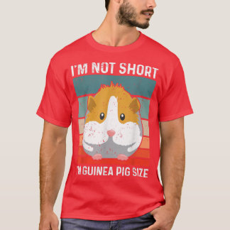 Fluff Quote for a Guinea Piggy Fan T-shirt