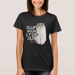 Fluff rond en Ontdek Feline Animal Leuke Kat T T-shirt