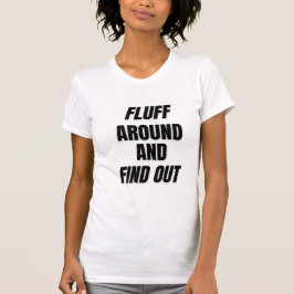 Fluff Rondneuzen en Uitvinden | Brute Chaos T-shirt