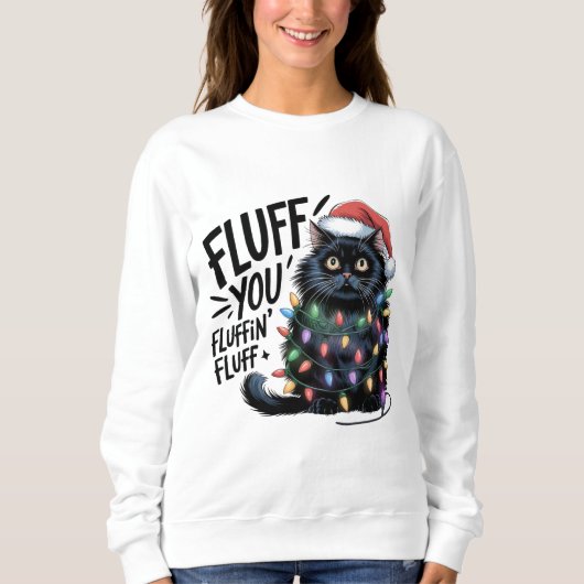 "Fluff You" Grappige Zwarte Kat Kerstverlichting Trui (Voorkant)