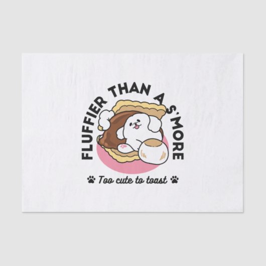 Fluffier Than A S'more - Schattigee hond en desser Tissuepapier (Voorkant)