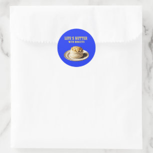 Fluffy Biscuit op een Bord, Life's Butter Biscuits Ronde Sticker