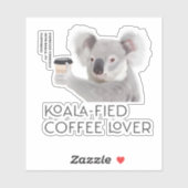Fluffy Koala Pun Koffieliefhebbers Sticker (Vel)