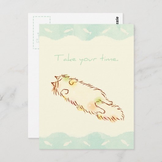 Fluffy Slapy Cat Neem uw tijd Briefkaart (Voorkant / Achterkant)