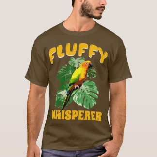 Fluffy Whisperer Sun Conure Bird Parr T-shirt