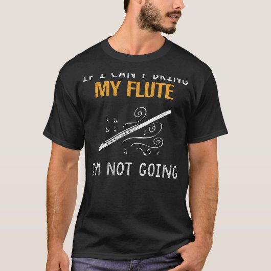 Fluit fanatiek T-shirt - als ik mijn fluit niet ka (Voorkant)