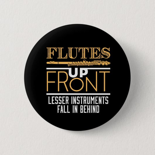 Fluiten op Voorzijde Grappige Fluit Speler Muzikan Ronde Button 5,7 Cm (Voorkant)