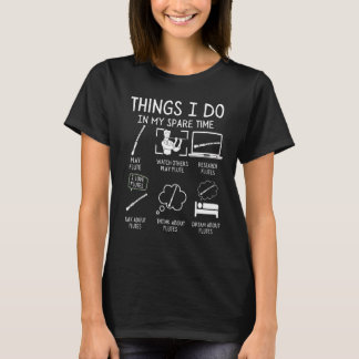 Fluitspeler dingen die ik doe in mijn vrije tijd f t-shirt