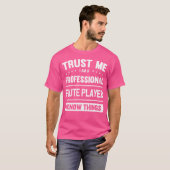 Fluitspeler Idee Vertrouwen Professionele Fluit Sp T-shirt (Voorkant volledig)