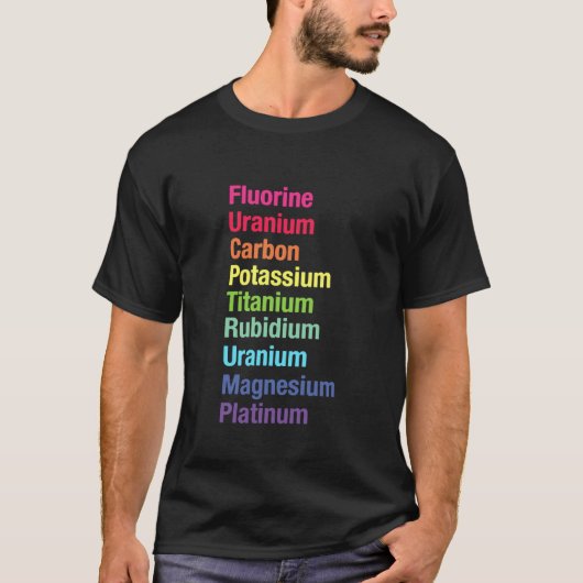 Fluor Uraan Koolstof Kalium Titanium T-shirt (Voorkant)